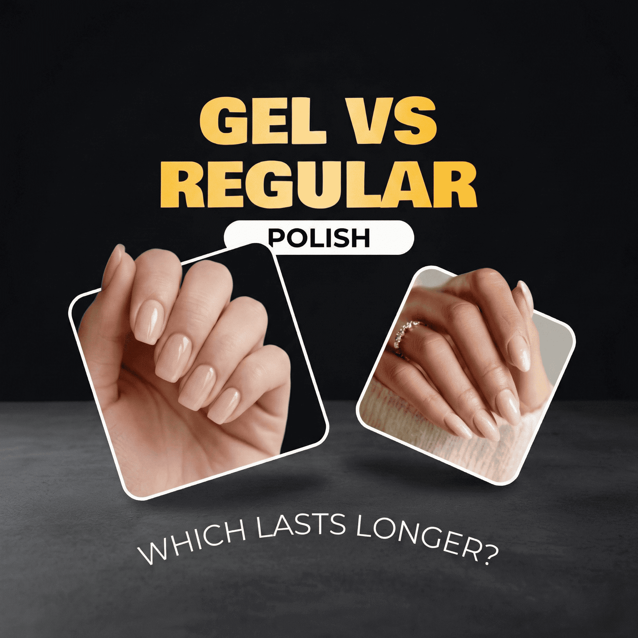 Gel vs. Regular Polish Showdown: Which Wins in Longevity?